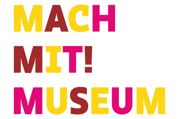 Schriftzug mit bunten Lettern: Macht mit! Museum